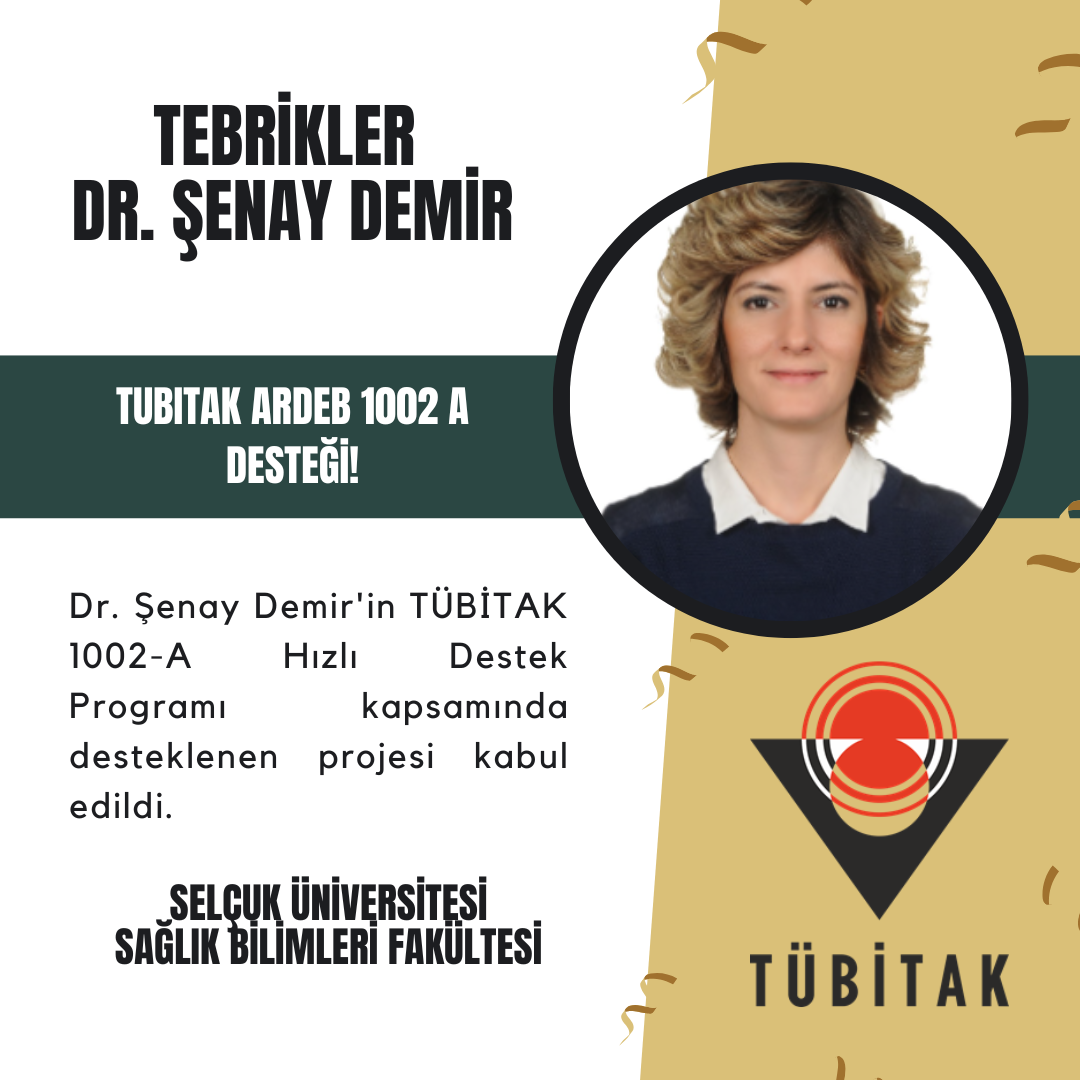 Dr. Şenay Demir'in Projesine TÜBİTAK’tan Destek!